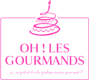 Oh ! Les Gourmands